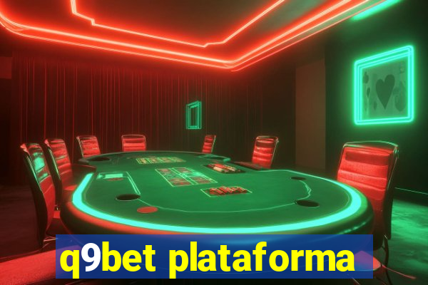 q9bet plataforma